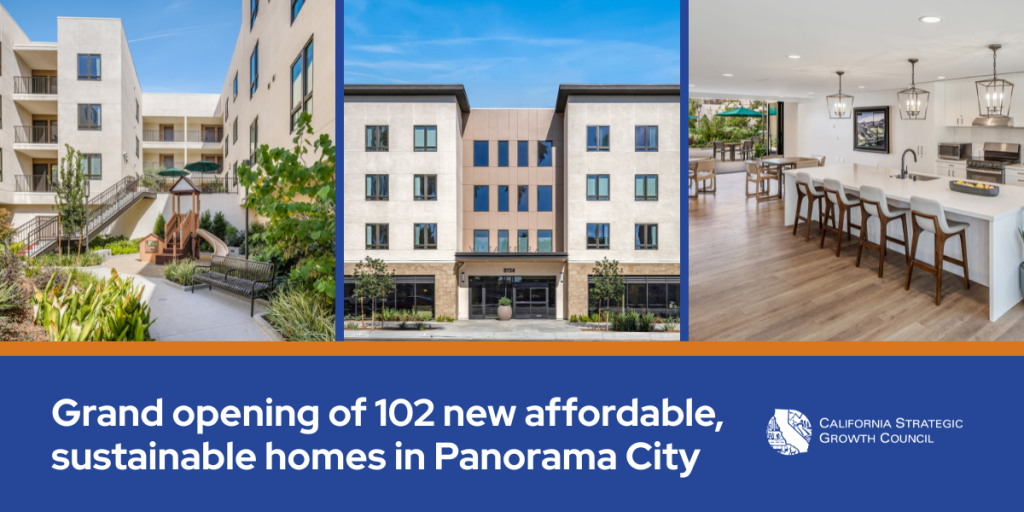 A graphic with three photos of Vista Terrace that says: Grand opening of 102 new affordable, sustainable homes in Panorama City